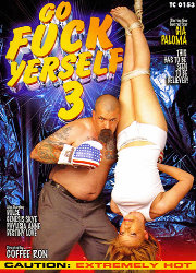 Go Fuck Yerself 3
