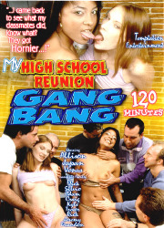 My High School Reuninion Gang Bang